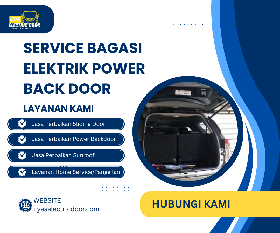 Service Bagasi Elektrik Power Back Door