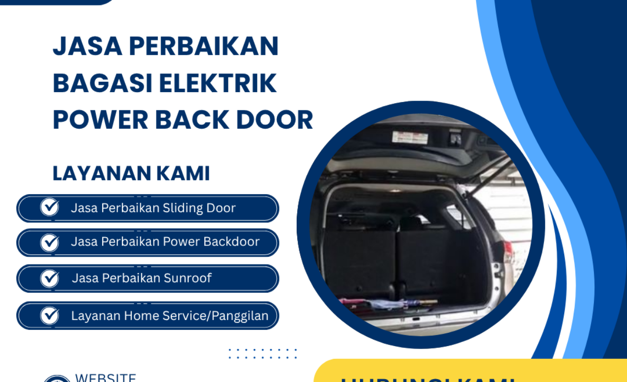 Jasa Perbaikan Bagasi Elektrik Power Back Door Profesional
