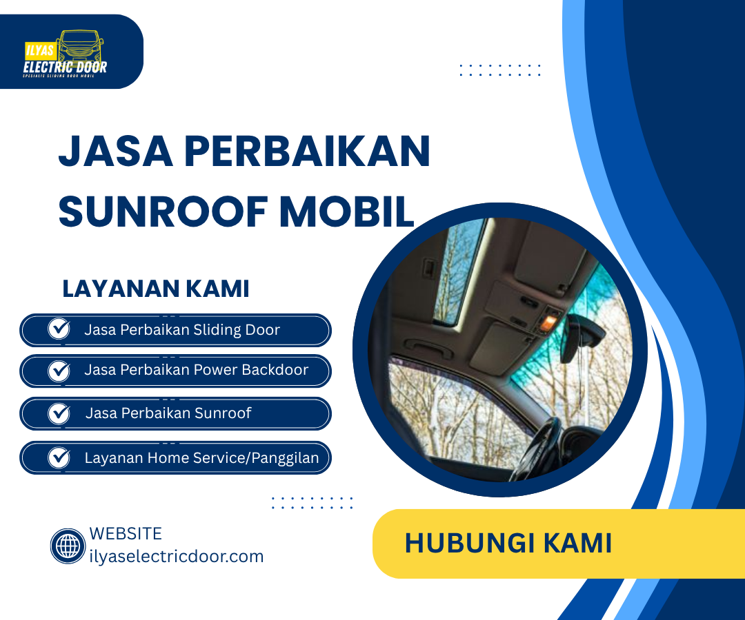 You are currently viewing Jasa Perbaikan Sunroof Mobil Profesional dan Terpercaya