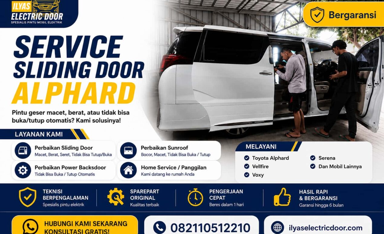 Pintu Sliding Door Alphard Macet Saat Dibuka? 5 Penyebab + Solusi Darurat