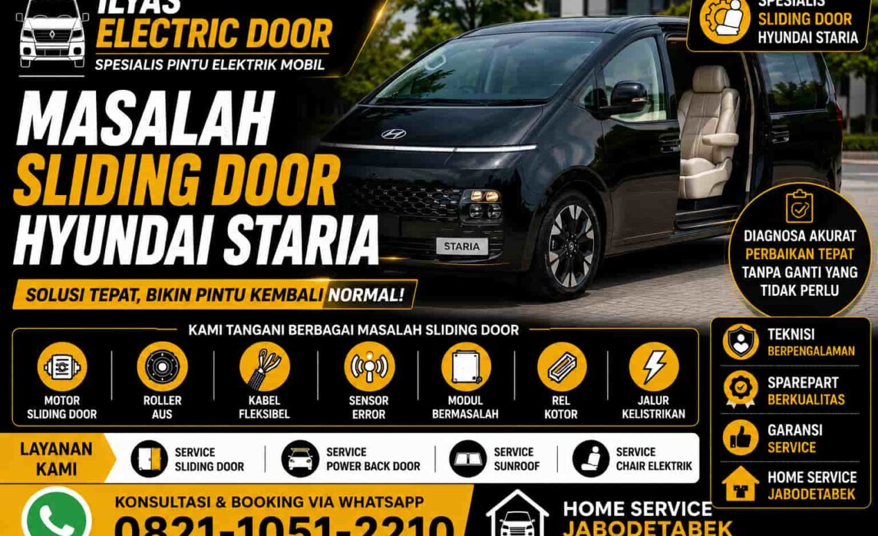Masalah Sliding Door Hyundai Staria yang Sering Terjadi dan Cara Mengatasinya